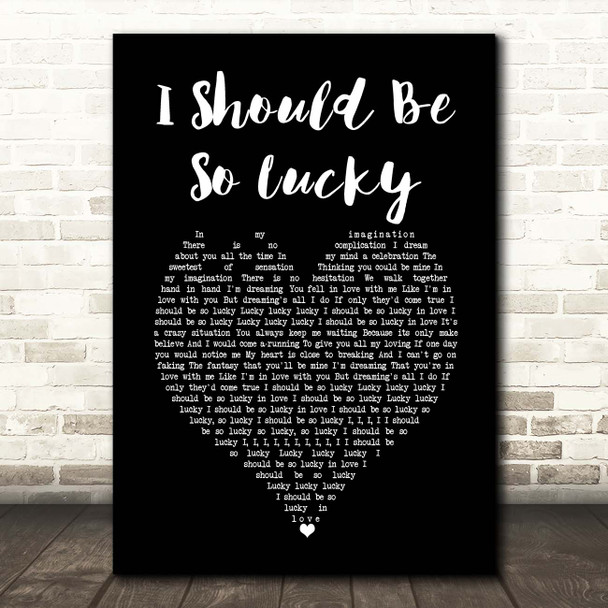 Kylie Minogue I Should Be So Lucky Black Heart Song Lyric Print