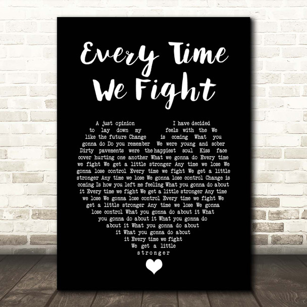The Milk Every Time We Fight Black Heart Song Lyric Print