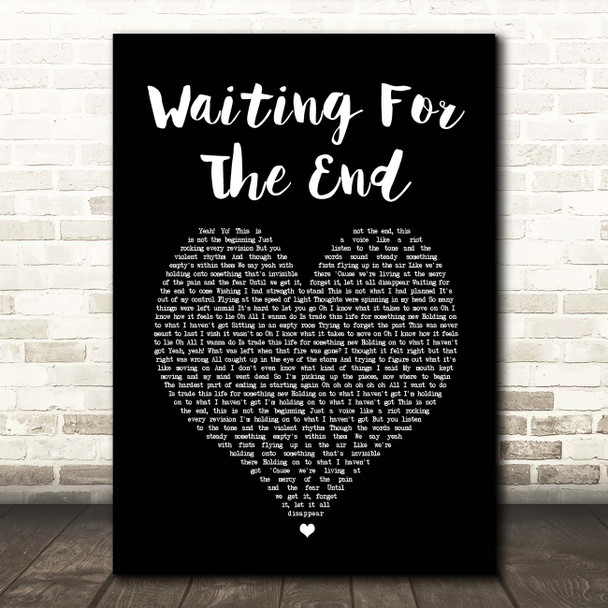 Linkin Park Waiting For The End Black Heart Song Lyric Print