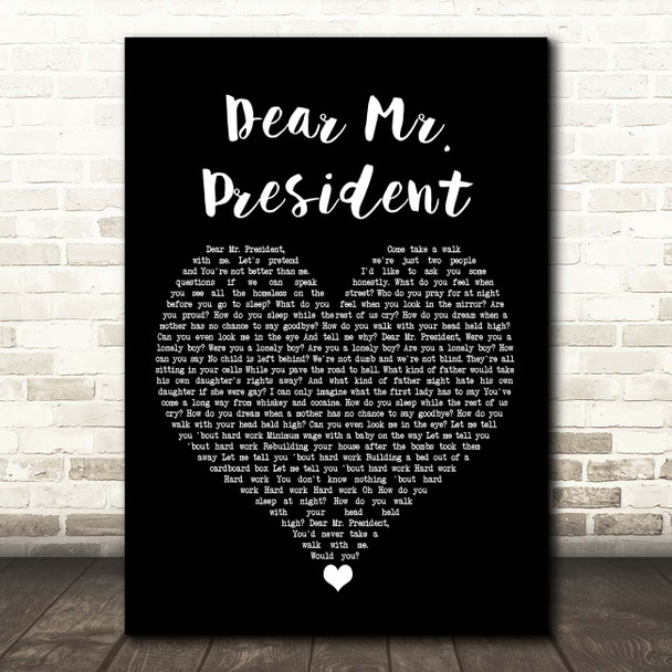 Pink Dear Mr. President Black Heart Song Lyric Print