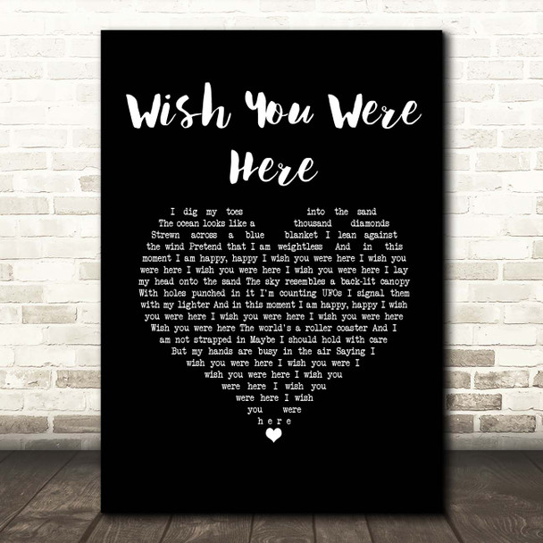Incubus Wish You Were Here Black Heart Song Lyric Print