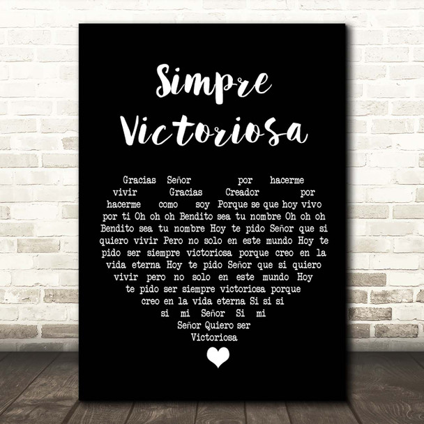 Simpre Victoriosa Simpre Victoriosa Black Heart Song Lyric Print