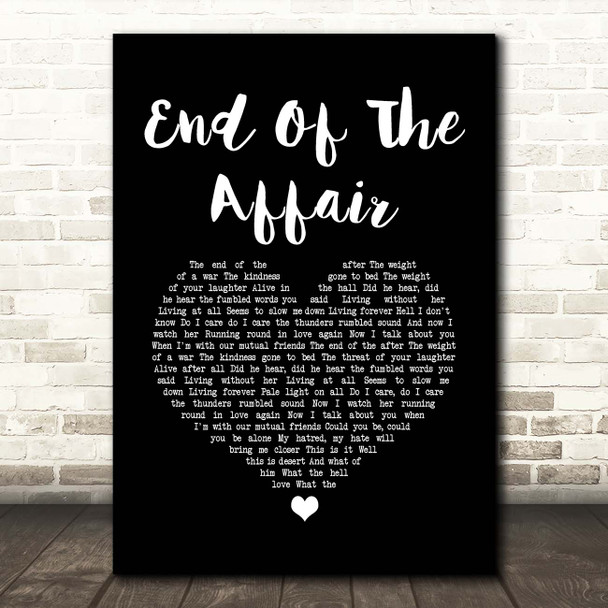 Ben Howard End Of The Affair Black Heart Song Lyric Print