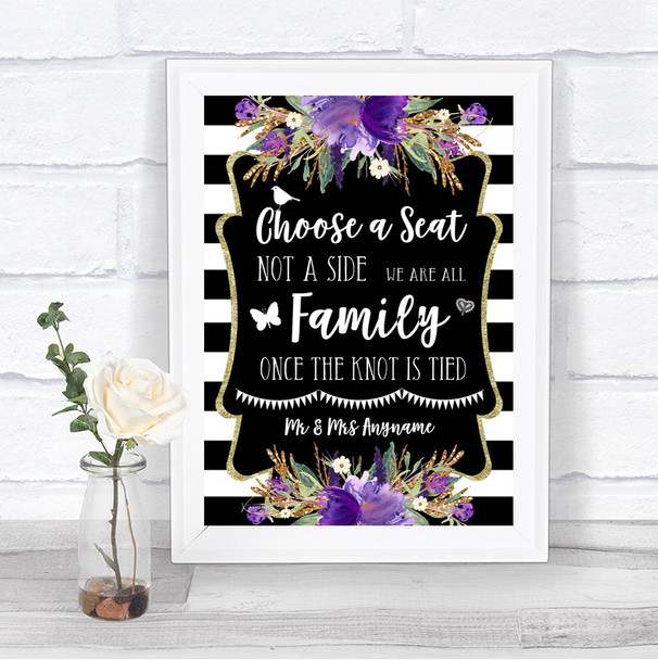 Black & White Stripes Purple Choose A Seat We Are All Family Wedding Sign