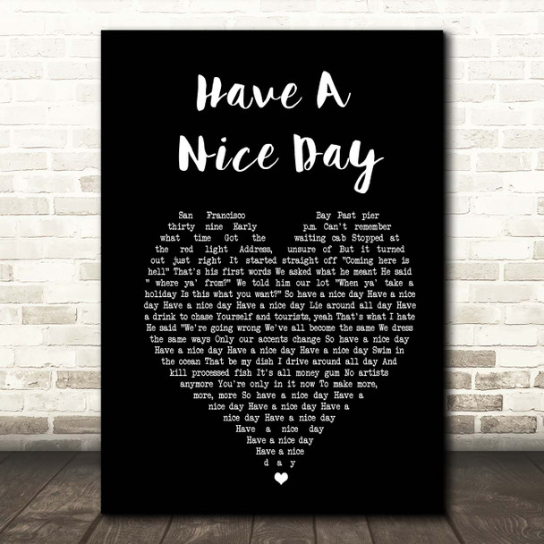 Stereophonics Have A Nice Day Black Heart Song Lyric Print