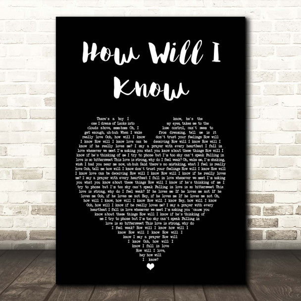 Whitney Houston How Will I Know Black Heart Song Lyric Print