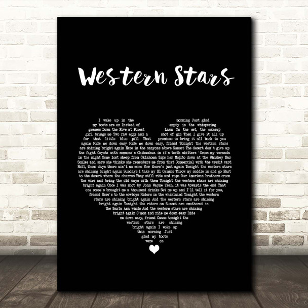 Bruce Springsteen Western Stars Black Heart Song Lyric Print