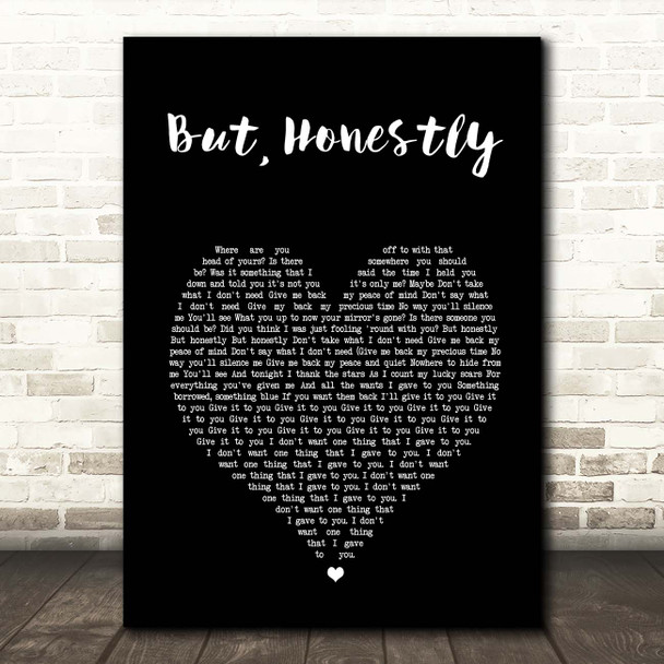 Foo Fighters But, Honestly Black Heart Song Lyric Print