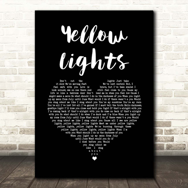Harry Hudson Yellow Lights Black Heart Song Lyric Print