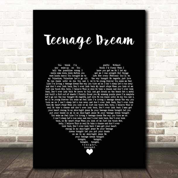 Katy Perry Teenage Dream Black Heart Song Lyric Print