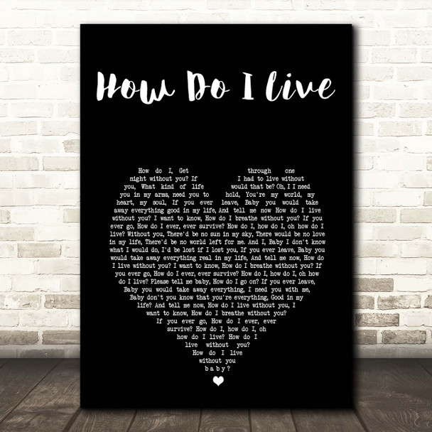 LeAnn Rimes How Do I Live Black Heart Song Lyric Print