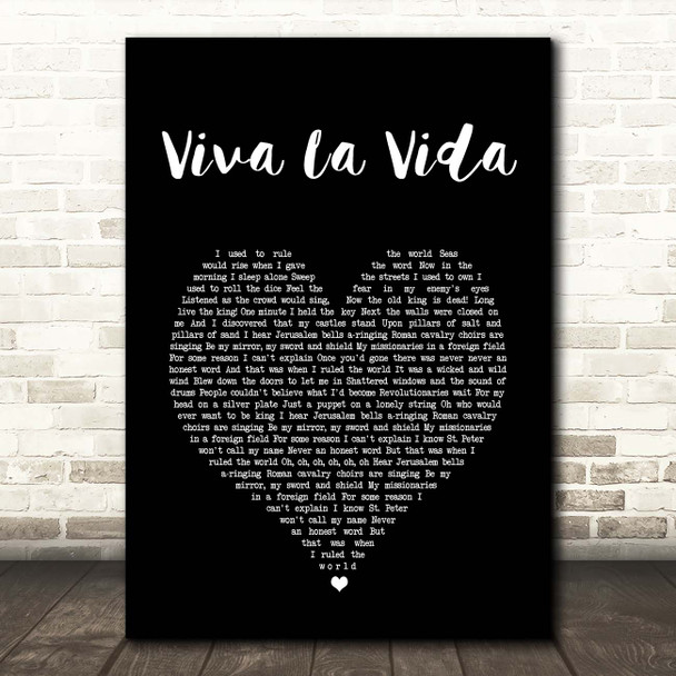 Coldplay Viva La Vida Black Heart Song Lyric Print