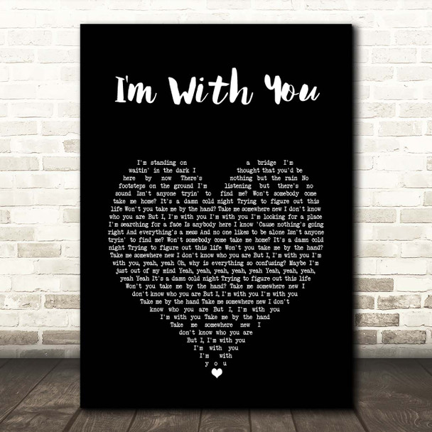 Avril Lavigne I'm With You Black Heart Song Lyric Print