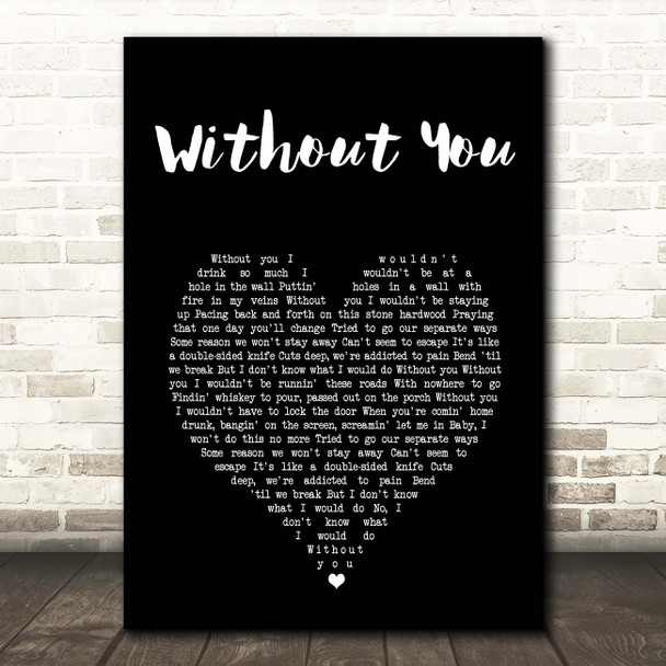 Ryan Upchurch Without You Black Heart Song Lyric Print