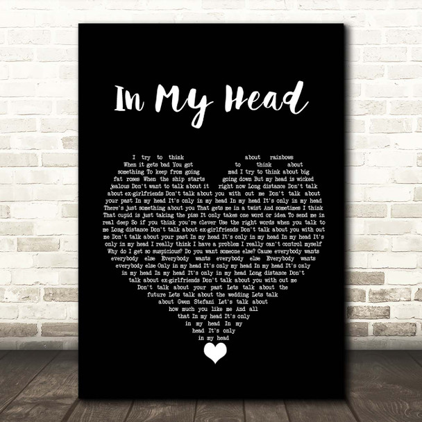 No Doubt In My Head Black Heart Song Lyric Print
