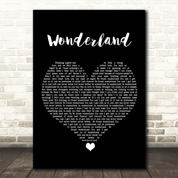 Taylor Swift Wonderland Black Heart Song Lyric Print