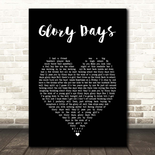 Bruce Springsteen Glory Days Black Heart Song Lyric Print