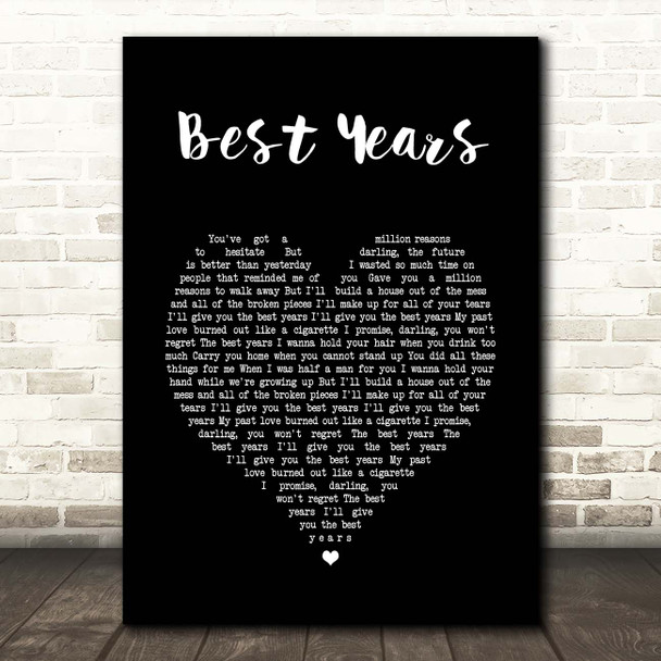 5 Seconds Of Summer Best Years Black Heart Song Lyric Print