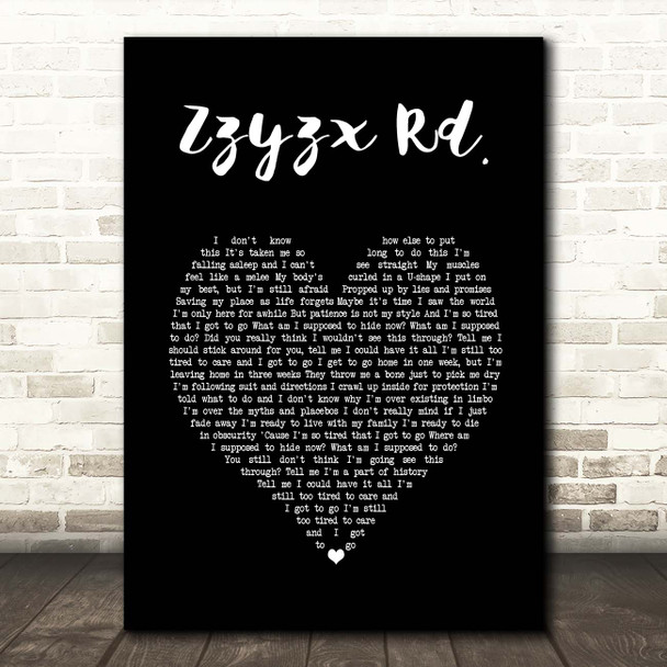 Stone Sour Zzyzx Rd. Black Heart Song Lyric Print