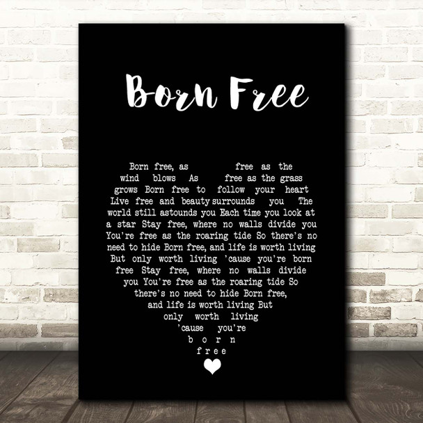 Andy Williams Born Free Black Heart Song Lyric Print