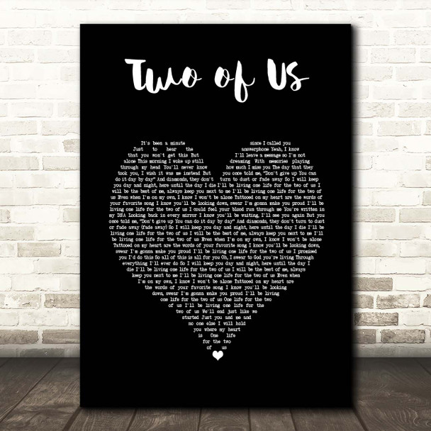 Louis Tomlinson Two Of Us Black Heart Song Lyric Print