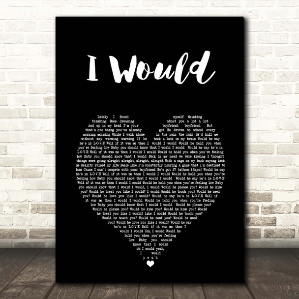 One Direction I Would Black Heart Song Lyric Print