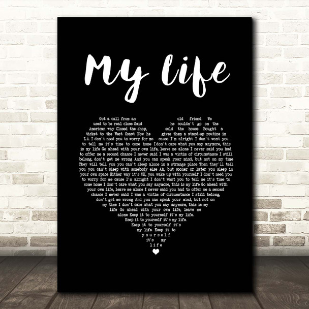 Billy Joel My Life Black Heart Song Lyric Print