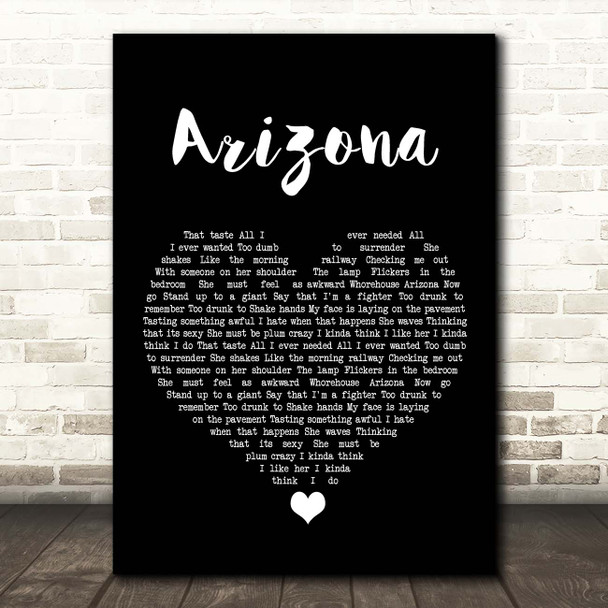 Kings Of Leon Arizona Black Heart Song Lyric Print