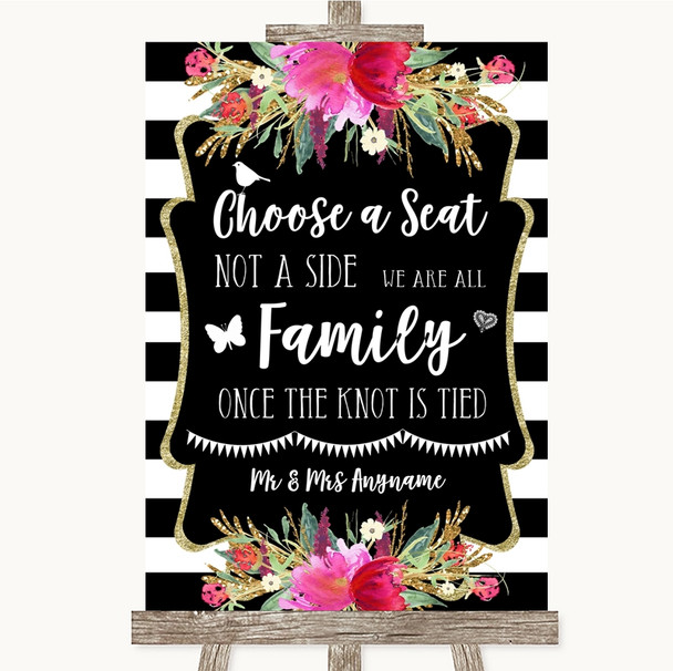 Black & White Stripes Pink Choose A Seat We Are All Family Wedding Sign