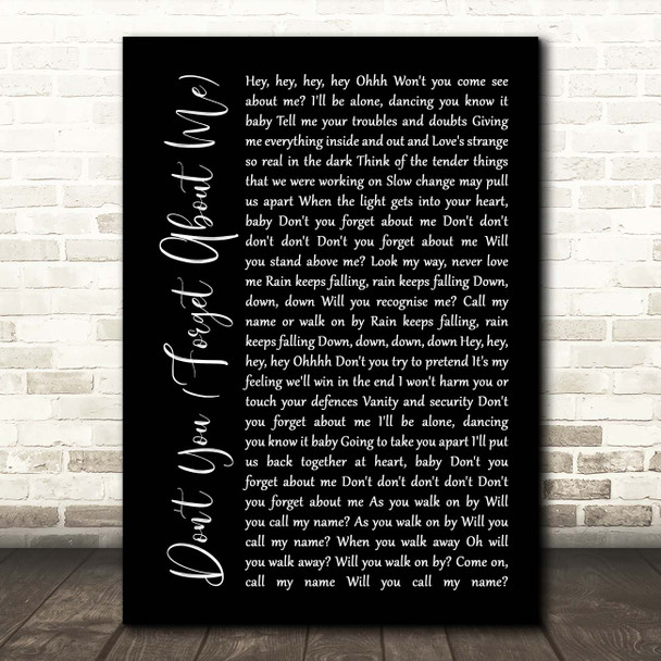 Simple Minds Don't You (Forget About Me) Black Script Song Lyric Print