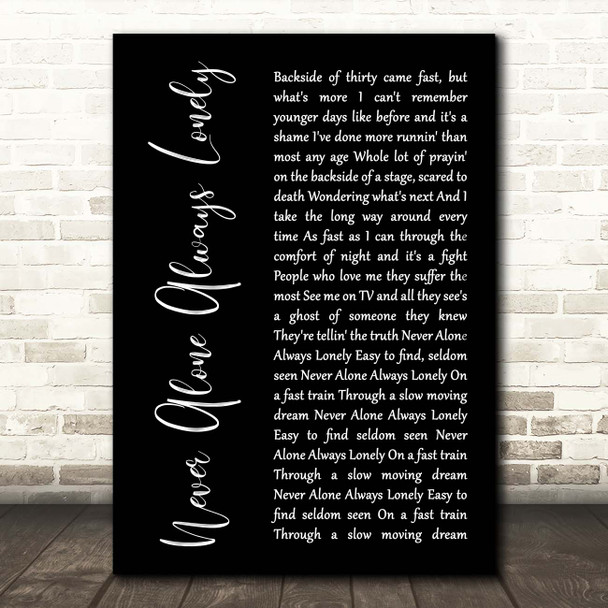 Cody Jinks Never Alone Always Lonely Black Script Song Lyric Print