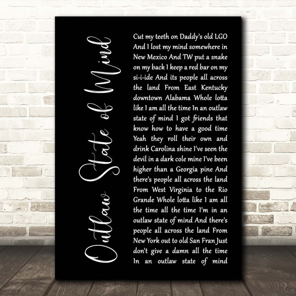 Chris Stapleton Outlaw State of Mind Black Script Song Lyric Print