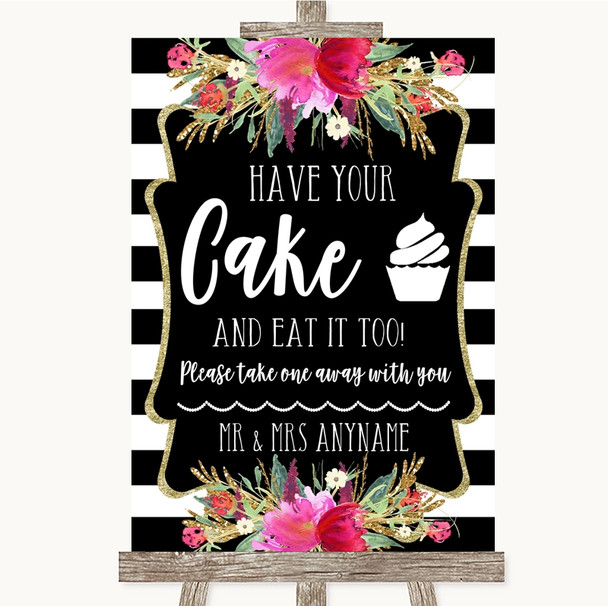 Black & White Stripes Pink Have Your Cake & Eat It Too Personalized Wedding Sign