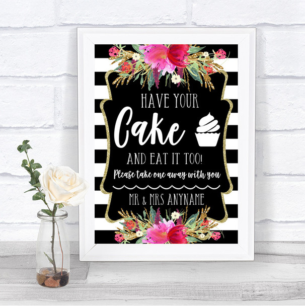 Black & White Stripes Pink Have Your Cake & Eat It Too Personalized Wedding Sign
