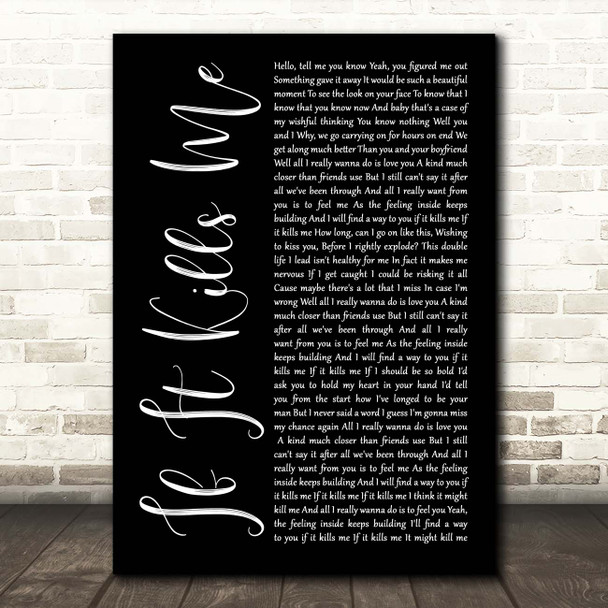 Jason Mraz If It Kills Me Black Script Song Lyric Print