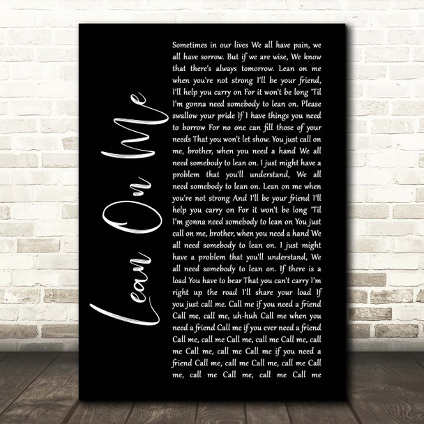 Bill Withers Lean On Me Black Script Song Lyric Print