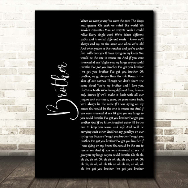 Kodaline Brother Black Script Song Lyric Print