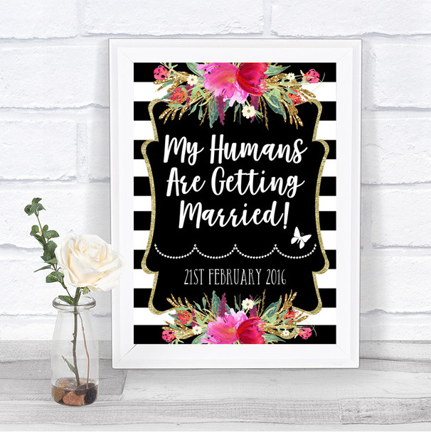Black & White Stripes Pink My Humans Are Getting Married Wedding Sign