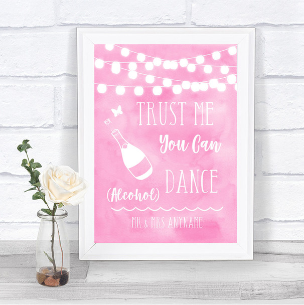 Baby Pink Watercolour Lights Alcohol Says You Can Dance Wedding Sign