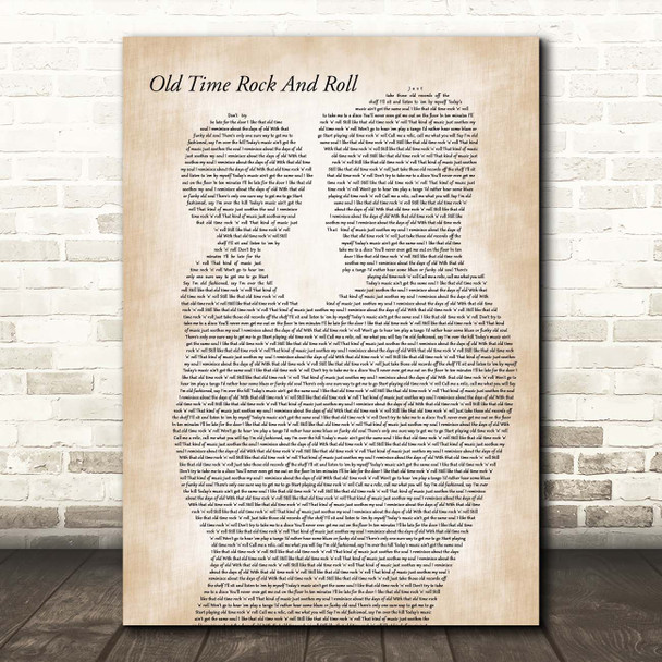 Bob Seger Old Time Rock And Roll Father & Child Song Lyric Print