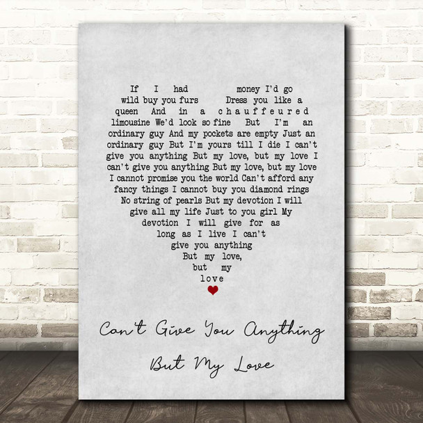 The Stylistics Can't Give You anything but My Love Grey Heart Song Lyric Print