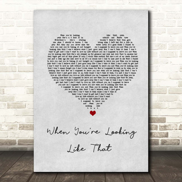 Westlife When You're Looking Like That Grey Heart Song Lyric Print