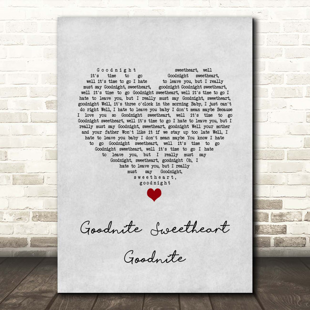 The Spaniels Goodnite Sweetheart Goodnite Grey Heart Song Lyric Print