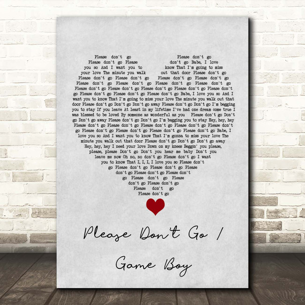 KWS Please Don't Go - Game Boy Grey Heart Song Lyric Print