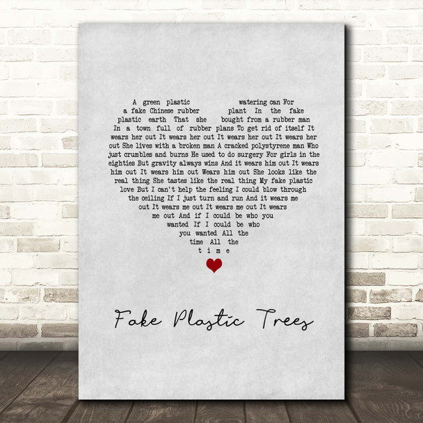 Radiohead Fake Plastic Trees Grey Heart Song Lyric Print
