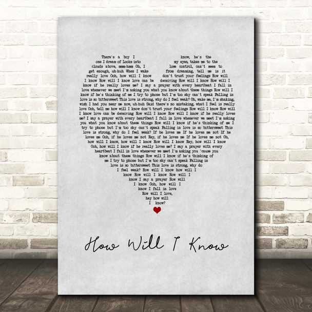 Whitney Houston How Will I Know Grey Heart Song Lyric Print