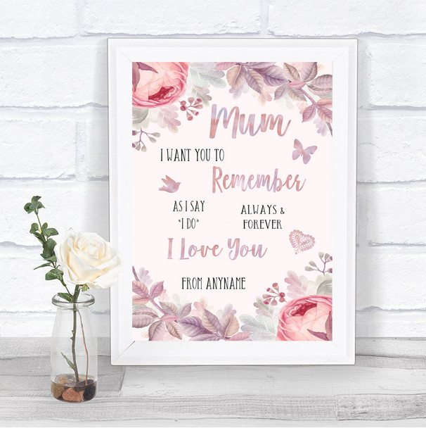 Blush Rose Gold & Lilac I Love You Message For Mum Personalized Wedding Sign