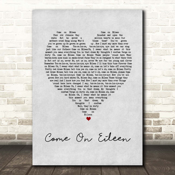 Dexys Midnight Runners Come On Eileen Grey Heart Song Lyric Print