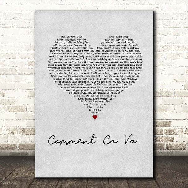 D'Banj & The Fedz Comment Ca Va Grey Heart Song Lyric Print