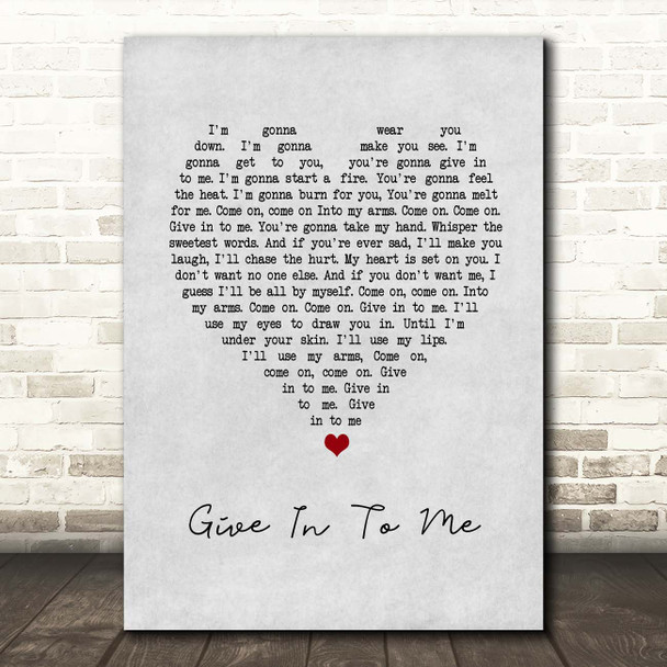 Garrett Hedlund Give In To Me Grey Heart Song Lyric Print
